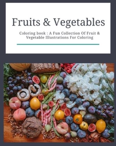 Cover for Ezzo Family · Fruits &amp; Vegetables (Paperback Book) (2019)