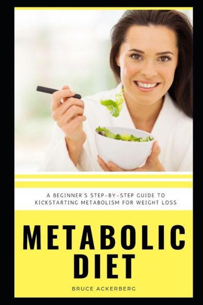 Cover for Bruce Ackerberg · Metabolic Diet (Paperback Book) (2019)