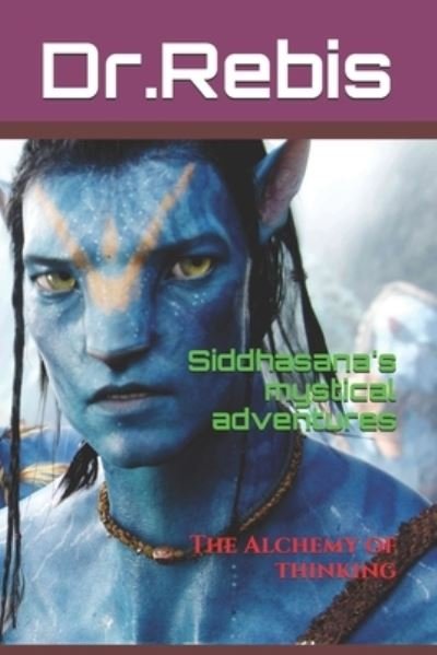 Cover for Latana · Siddhasana's mystical adventures (Pocketbok) (2019)