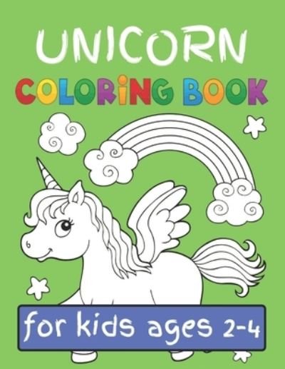 Cover for Jowel Rana · Unicorn Coloring Book for Kids Ages (Paperback Bog) (2019)