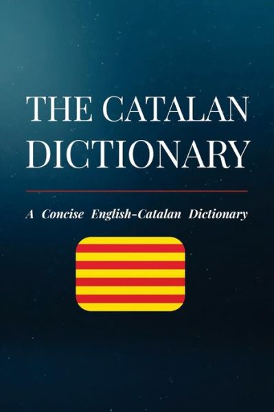 Cover for Alex Alcantara · The Catalan Dictionary (Paperback Book) (2018)