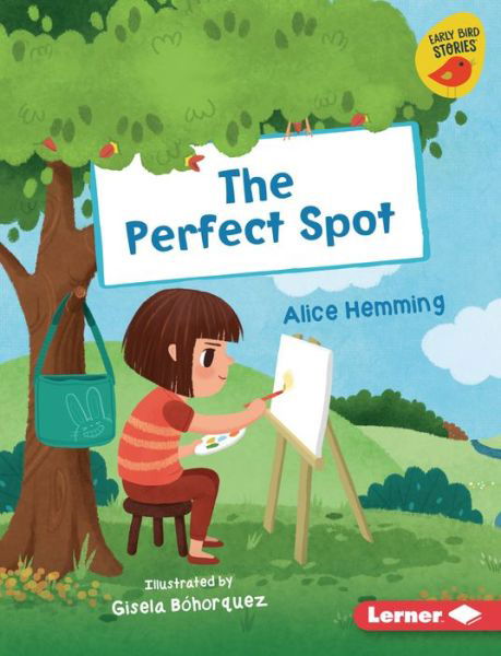 Cover for Alice Hemming · The Perfect Spot (Hardcover Book) (2021)