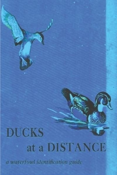 Cover for Bob Hines · Ducks at a Distance (Book) (2022)