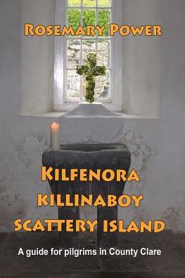 Cover for Rosemary Power · Kilfenora, Killinaboy, Scattery Island (Paperback Book) (2015)