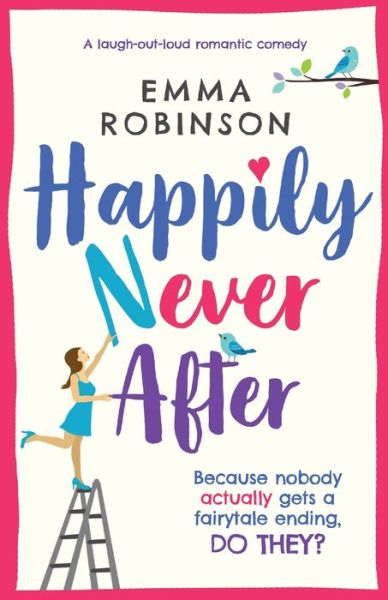 Cover for Emma Robinson · Happily Never After (Paperback Book) (2018)