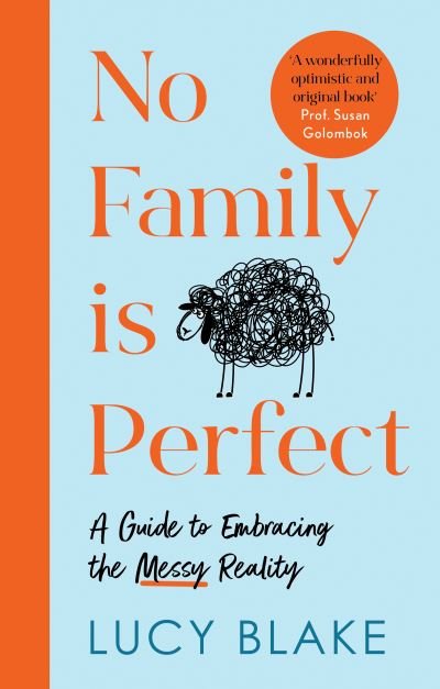 Cover for Lucy Blake · No Family Is Perfect (Paperback Book) (2022)