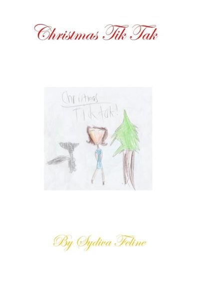 Cover for Sydiva Feline · Christmas Tik Tak (Paperback Bog) (2018)