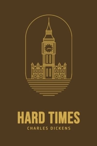 Charles Dickens · Hard Times (Paperback Book) (2020)