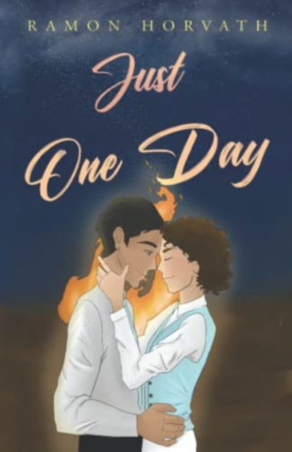 Cover for Ramon Horvath · Just One Day (Paperback Book) (2023)