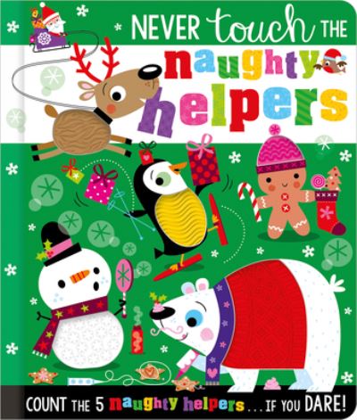 Cover for Christie Hainsby · Never Touch the Cheeky Helpers (Book) (2023)