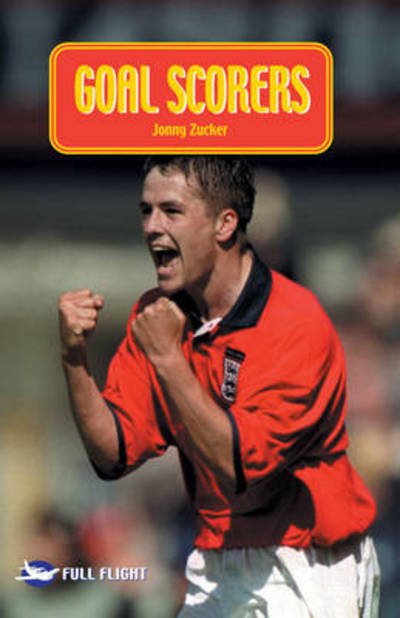 Cover for Jonny Zucker · Goal Scorers - Full Flight Impact (Paperback Bog) (2003)