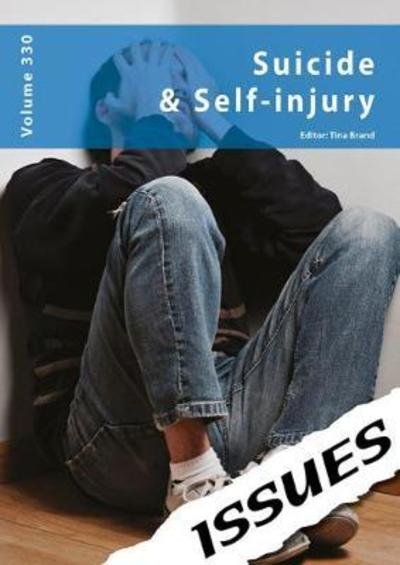 Cover for Suicide &amp; Self-Injury - Issues series (Paperback Book) (2018)