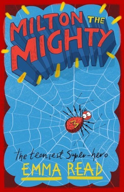 Cover for Emma Read · Milton the Mighty - Milton the Mighty (Paperback Book) (2019)