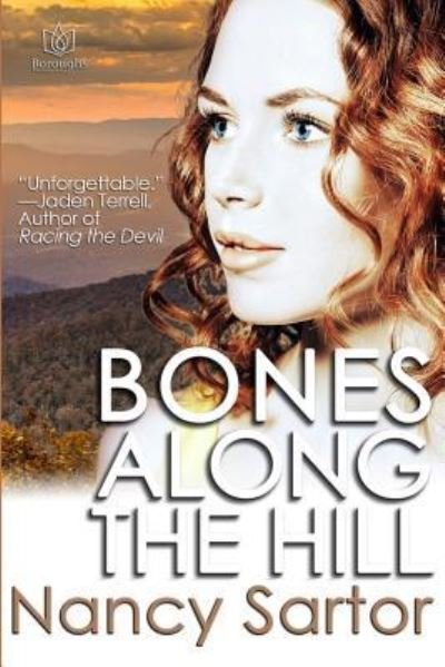 Cover for Nancy Sartor · Bones Along the Hill (Paperback Book) (2014)