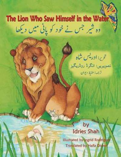 Cover for Idries Shah · The Lion Who Saw Himself in the Water: English-Urdu Edition (Paperback Bog) (2016)