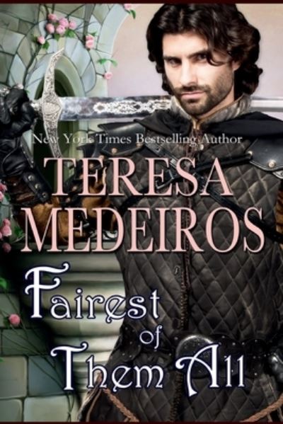 Cover for Teresa Medeiros · Fairest of Them All (Book) (2021)