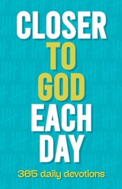 Cover for Mike Notony · Closer to God Each Day (Book) (2023)