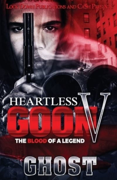 Heartless Goon 5 - Ghost - Boeken - Lock Down Publications - 9781952936814 - 12 februari 2021