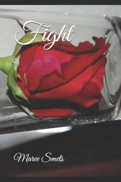 Maree Smets · Fight (Paperback Book) (2018)