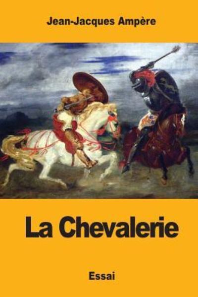 Cover for Jean-Jacques Ampere · La Chevalerie (Paperback Book) (2017)