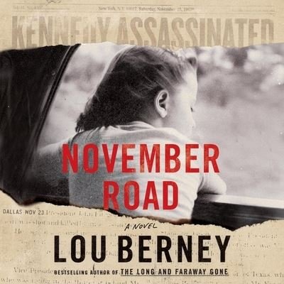 November Road - Lou Berney - Music - HARPERCOLLINS - 9781982553814 - October 9, 2018