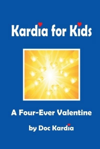 Cover for Doc Kardia Ps Ka · Kardia for Kids (Paperback Bog) (2018)