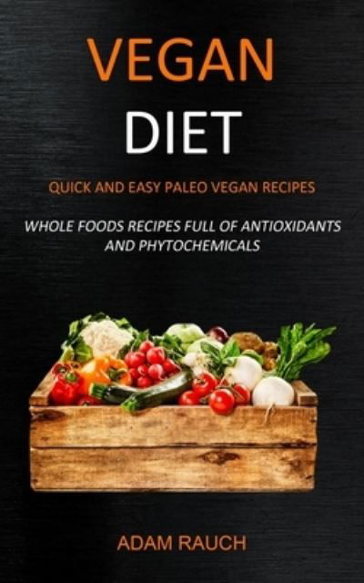 Cover for Adam Rauch · Vegan Diet (Paperback Book) (2019)