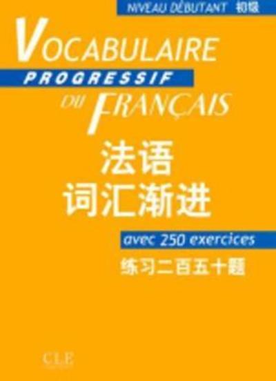 Cover for Miquel · Vocabulaire progressif: Vocab Prog du Francais version Franco Chinoise (Paperback Book) [French edition] (2014)