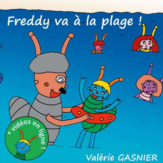 Cover for Gasnier · Freddy va à la plage (Book)