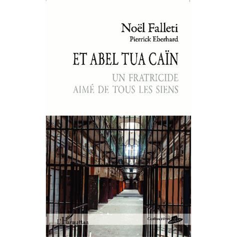 Cover for Pierrick Eberhard · Et Abel tua Caïn (Paperback Book) (2020)