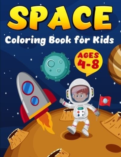 Cover for Perfect Kids · Space COloring Book for kids ages 4-8 (Paperback Book) (2022)