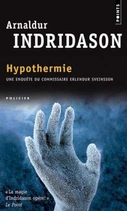 Cover for Arnaldur Indridason · Hypothermie (Taschenbuch) [French edition] (2011)