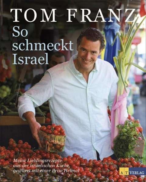 Cover for Franz · So schmeckt Israel (Book)