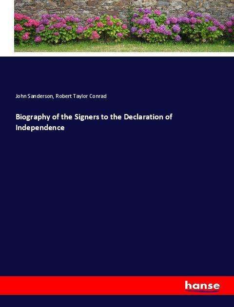 Cover for Sanderson · Biography of the Signers to t (Book)