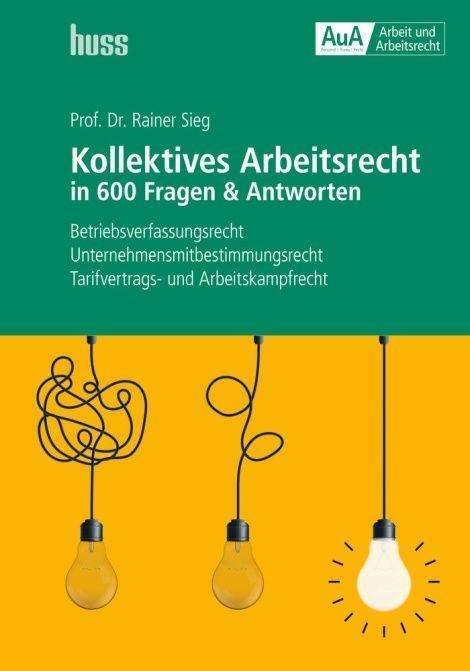 Cover for Sieg · Kollektives Arbeitsrecht in 600 Fr (Bog)