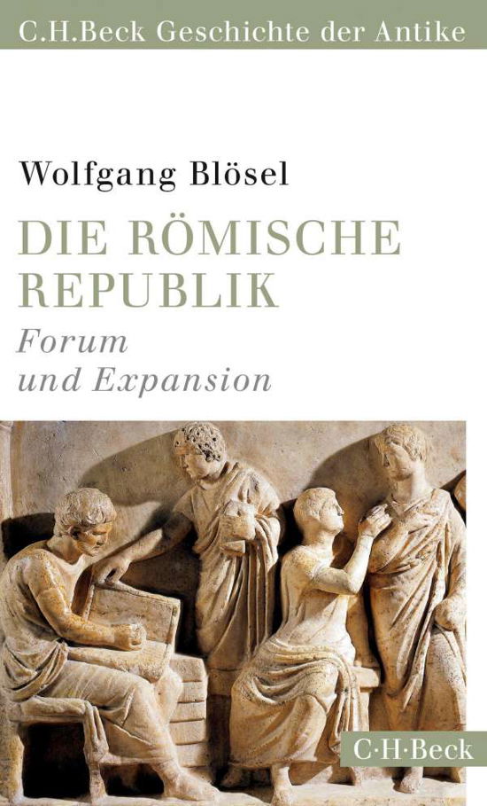 Cover for Wolfgang Blösel · Die römische Republik (Taschenbuch) (2021)