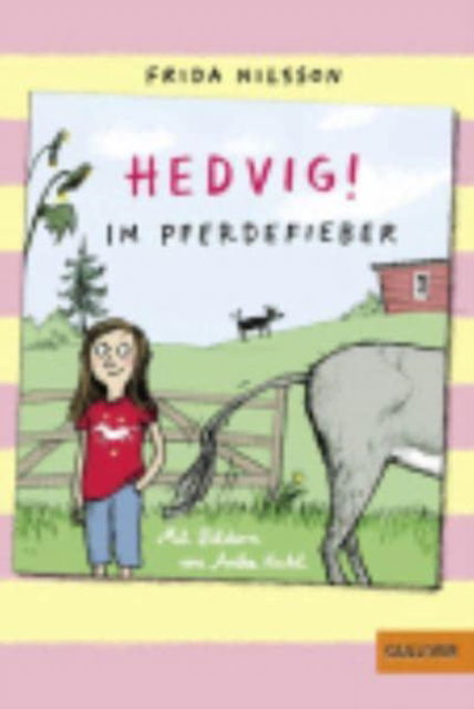 Cover for Frida Nilsson · Hedvig! Im Pferdefieber (Paperback Book) (2014)