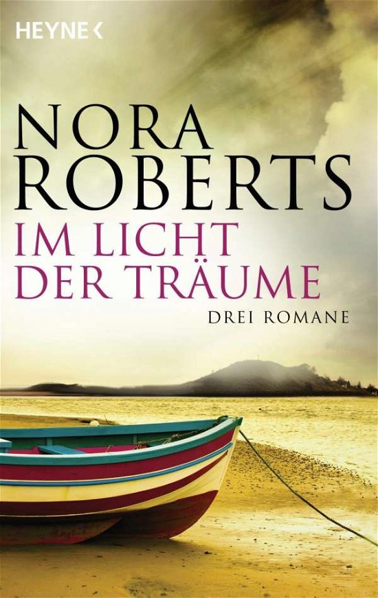 Cover for Nora Roberts · Heyne.13956 Roberts.Im Licht d.Träume (Bok)