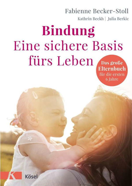 Cover for Becker-Stoll · Bindung - eine sichere Bas (Book)