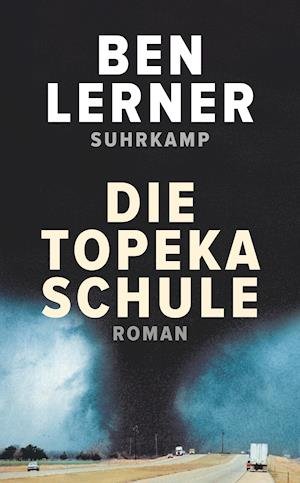 Cover for Ben Lerner · Die Topeka Schule (Paperback Book) (2021)