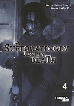 Cover for Hajime Inoryu · A Suffocatingly Lonely Death 4 (Book) (2024)