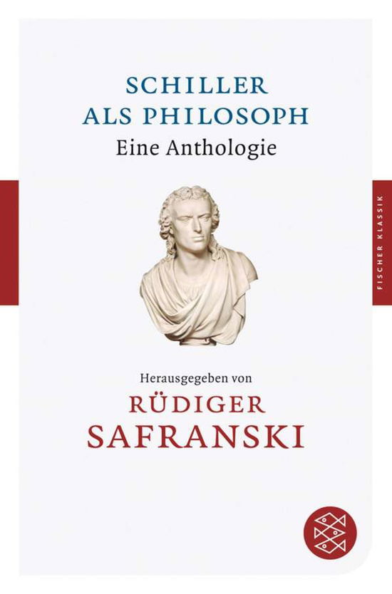 Schiller Als Philosoph: Eine Anthologie (Fischer K -  - Książki -  - 9783596901814 - 18 lipca 2024