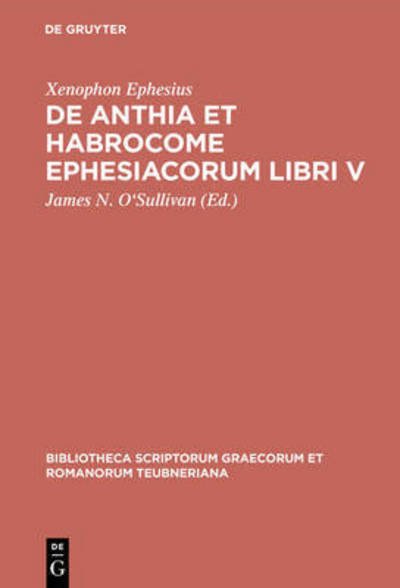 Cover for Xenophon · De Anthia et Habrocome Ephesia (Bog) [Multilingual edition] (2005)