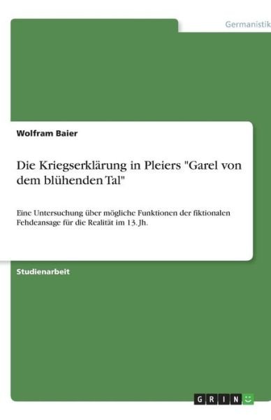 Cover for Baier · Die Kriegserklärung in Pleiers &quot;G (Bog) (2007)