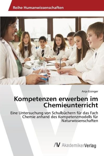 Cover for Eisinger · Kompetenzen erwerben im Chemie (Bog) (2014)