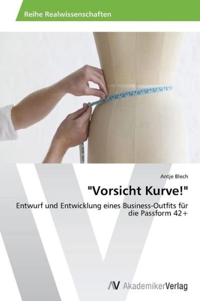Cover for Blech Antje · Vorsicht Kurve! (Paperback Book) (2015)