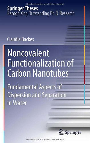 Cover for Claudia Backes · Noncovalent Functionalization of Carbon Nanotubes: Fundamental Aspects of Dispersion and Separation in Water - Springer Theses (Hardcover Book) [2012 edition] (2012)