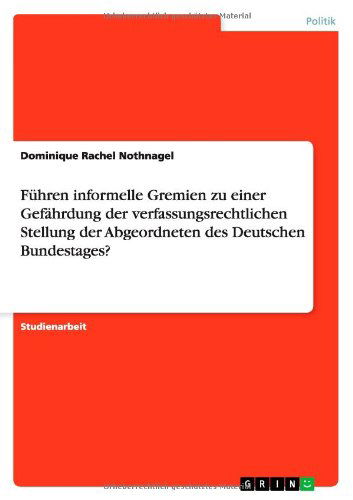 Cover for Nothnagel · Führen informelle Gremien zu (Book) [German edition] (2012)