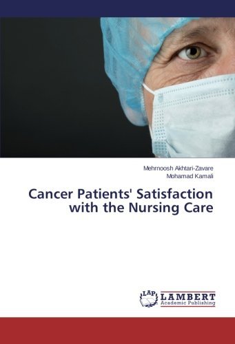 Cover for Mohamad Kamali · Cancer Patients' Satisfaction with the Nursing Care (Paperback Book) (2013)