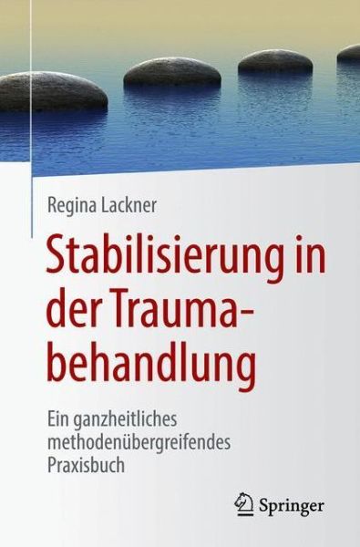 Cover for Lackner · Stabilisierung in der Traumabehandlung (Book) (2021)